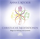 Anna Röcker, Anna E. Röcker, Anna Elisabeth Röcker - Christliche Meditationen, 1 Audio-CD (Audio book)
