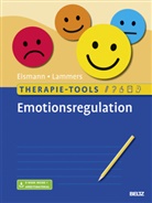 Gunnar Eismann, Claas-Hinrich Lammers - Therapie-Tools Emotionsregulation