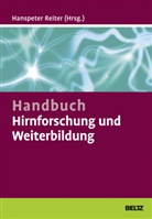 Hanspete Reiter, Hanspeter Reiter - Handbuch Hirnforschung und Weiterbildung