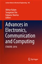 Swagata Das, Swagatam Das, Akhtar Kalam, Kalpana Sharma - Advances in Electronics, Communication and Computing