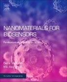 MD Azahar Ali, Md. Azahar (Postdoctoral Research Associate in Electrical and Computer Engineering Ali, Bansi D Malhotra, Bansi D. Malhotra, Bansi D. (Professor and Head Malhotra, Bansi Dhar Malhotra... - Nanomaterials for Biosensors