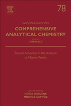Monica Campàs, Jorge Diogène - Recent Advances in the Analysis of Marine Toxins