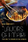 Mark Padoongpatt - Flavors of Empire