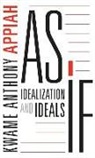 Kwame Anthony Appiah - As If