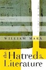 William Marx, Marx William - The Hatred of Literature