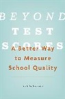 Jack Schneider - Beyond Test Scores