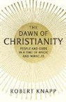Robert Knapp, Robert C. Knapp, Knapp Robert - Dawn of Christianity
