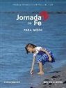 John Mudd, Redemptorist Pastoral Publication, Colleen Swaim - Jornada de Fe Para Niños, Catecumenado, Guía del Maestro