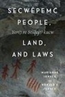 Marianne Ignace, Ronald E Ignace, Ronald E. Ignace - Secwépemc People, Land, and Laws