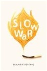 Benjamin Hertwig - Slow War