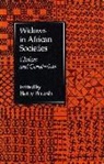 Betty Potash - Widows in African Societies