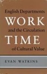 Evan Watkins - Work Time