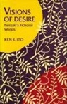 Ken K Ito, Ken K. Ito - Visions of Desire