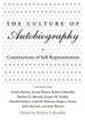 Robert Folkenflik - The Culture of Autobiography