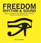 Stuart Baker, Giles Peterson, Gilles Peterson - Freedom, Rhythm and Sound