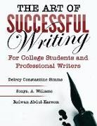 Ridwan Abdul-Kareem, Delroy Constantine-Simms, Sonya Williams - THE ART OF SUCCESSFUL WRITING
