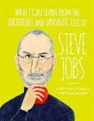 Fredrik Colting, Melissa Medina, Melissa &amp; Yoneyama Medina, Natsuko Yoneyama - What I can learn from the incredible and fantastic life of Steve Jobs