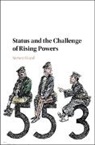 Steven Ward, Steven (Cornell University Ward, Ward Steven - Status and the Challenge of Rising Powers