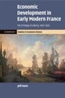Jeff Horn, Jeff (Manhattan College Horn, Horn Jeff - Economic Development in Early Modern France