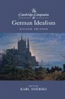 Karl Ameriks, Karl (University of Notre Dame Ameriks, Karl Ameriks, Karl (University of Notre Dame Ameriks, Ameriks Karl - Cambridge Companion to German Idealism