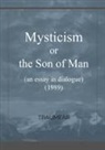 Traumear - MYSTICISM OR THE SON OF MAN