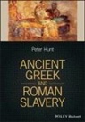 P Hunt, P. Hunt, Peter Hunt, Peter (University of Colorado) Hunt - Ancient Greek and Roman Slavery