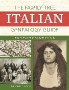 Mary D. Holtz, Melanie Holtz, Melanie D Holtz, Melanie D. Holtz - The Family Tree Italian Genealogy Guide