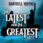 The Latest from the Greatest, Vol. 2 (Audio book)