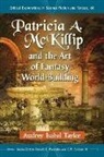 Audrey Isabel Taylor, Donald E. Palumbo, Palumbo Donald E., III C. W. Sullivan, C. W. Sullivan III - Patricia A. McKillip and the Art of Fantasy World-Building
