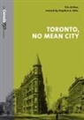 Eric Arthur, Eric Arthur, Stephen Otto - Toronto, No Mean City