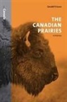 Gerald Friesen - Canadian Prairies