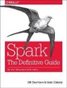 Bill Chambers, Chambers Bill, Matei Zaharia, Zaharia Matei, Matei Zaharu - Spark - The Definitive Guide