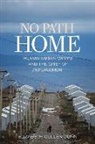 Elizabeth Dunn, Elizabeth C. Dunn, Elizabeth Cullen Dunn - No Path Home