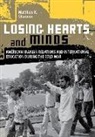 Shannon K. Matthew, Matthew K. Shannon, Matthew K. (Emory &amp; Henry College) Shannon - Losing Hearts and Minds