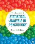 Dawn M Mcbride, Dawn M. McBride, Dawn M. M. Mcbride, McBride Dawn M. - Process of Statistical Analysis in Psychology