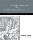 Eric Lund, Mary Jane Haemig, Eric Lund - Little Prayer Book, 1522, and a Simple Way to Pray, 1535