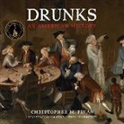 Chris Finan - Drunks: An American History (Audio book)