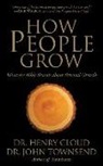 Henry Cloud, John Townsend, Henry Cloud - HOW PEOPLE GROW 2D (Audio book)