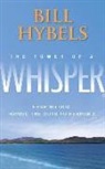 Bill Hybels, Scott Brick - POWER OF A WHISPER 9D (Audio book)