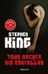 Stephen King, King Stephen, Stephen King Stephen - Todo oscuro sin estrellas /Full Dark, No Stars