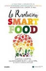 Liotta, Eliana Liotta, Pelicci, Pier Giusep Pelicci, Pier Giuseppe Pelicci, Lucilla Titta - La revolucion Smartfood / The Smartfood Revolution