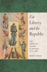 Ricardo A Herrera, Ricardo A. Herrera - For Liberty and the Republic