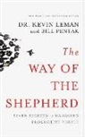 Kevin Leman, William Pentak, Marc Cashman - WAY OF THE SHEPHERD 3D (Audio book)