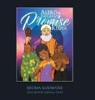 Ijeoma Kolawole - Alero & the Great Promise Keeper