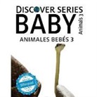 Xist Publishing - Animales Bebes 3/ Baby Animals 3