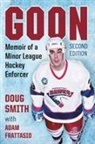 Doug Smith, Adam Frattasio, Frattasio Adam, Doug Smith - Goon
