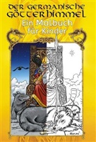 Voenix, Thomas Vömel, Thomas Vömel - Der germanische Götterhimmel - Ein Malbuch für Kinder
