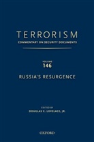 Douglas C. Lovelace, Lovelace Jr. Douglas C., Douglas C Lovelace, Douglas C. Lovelace, Jr. Lovelace, Douglas C Lovelace Jr... - Terrorism: Commentary on Security Documents Volume 146