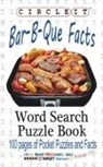 Lowry Global Media LLC, Maria Schumacher - Circle It, Bar-B-Que / Barbecue / Barbeque Facts, Word Search, Puzzle Book