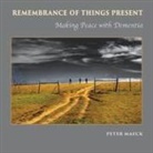 Peter Maeck - Remembrance of Things Present